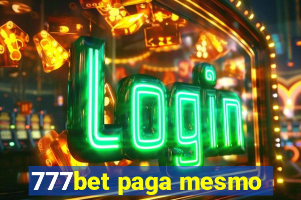 777bet paga mesmo